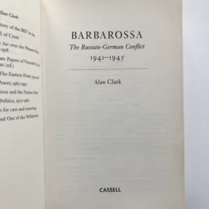 Barbarossa (The Russian-German Conflict 1941-1945), Alan Clark
