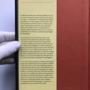 The New Vichy Syndrome (Why European Intellectuals Surrender to Barbarism), Theodore Darlymple