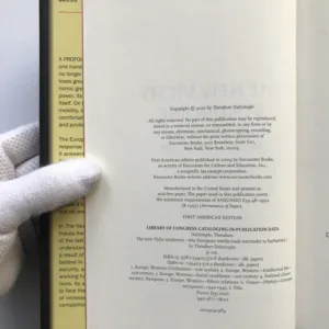 The New Vichy Syndrome (Why European Intellectuals Surrender to Barbarism), Theodore Darlymple