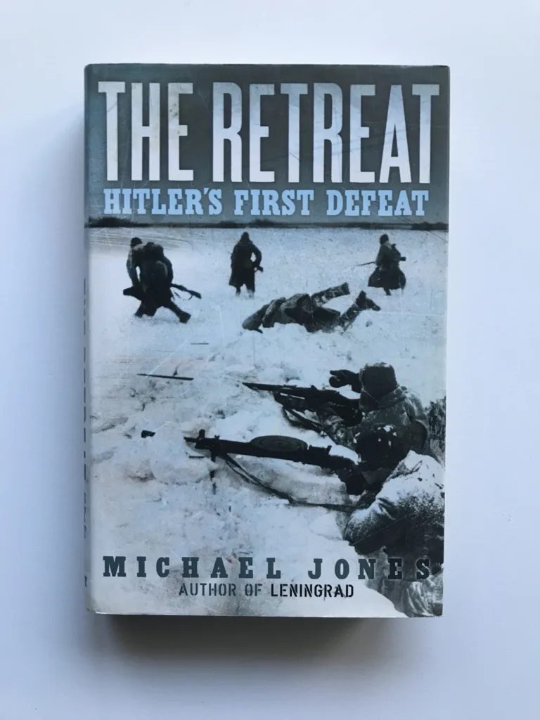 The Retreat (Hitler's First Defeat), Michael Jones