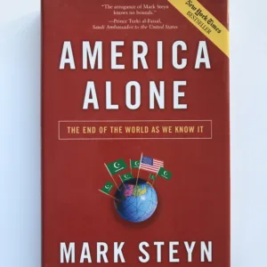 America Alone (The End of The World as We Know It), Mark Steyn