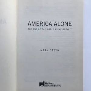 America Alone (The End of The World as We Know It), Mark Steyn
