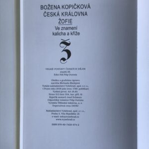 Božena Kopičková, Česká královna Žofie