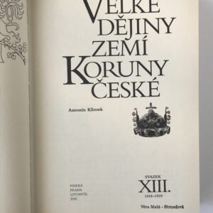Velké dějiny zemí Koruny České XIII.