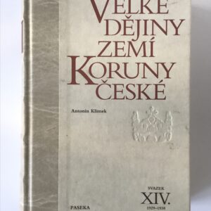 Velké dějiny zemí Koruny České XIV.