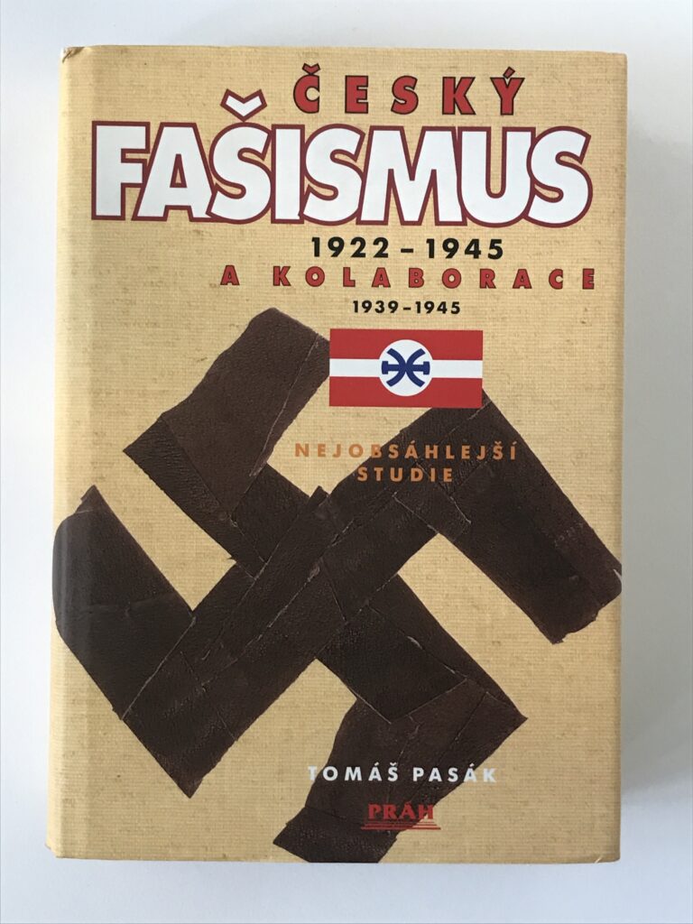 Český fašismus 1922-1945 a kolaborace 1939-1945