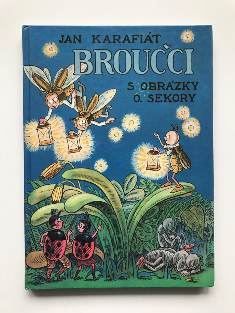Broučci, Jan Karafiát, Ondřej Sekora