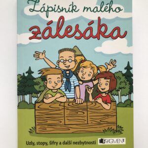 Zápisník malého zálesáka, Zdeněk Chval, Martina Honzů, Martina Procházková
