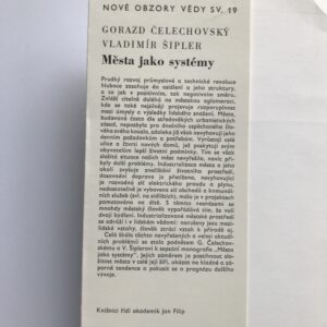 Města jako systémy, Gorazd Čelechovský, Vladimír Šipler