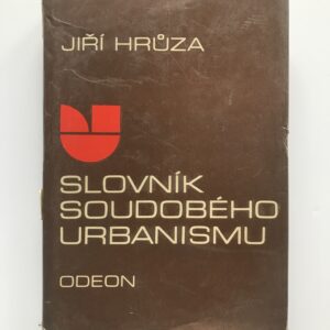 Slovník soudobého urbanismu, Jiří Hrůza