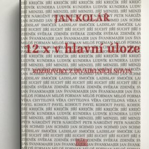 12x v hlavní úloze, Jan Kolář