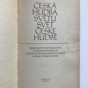 Česká hudba světu, svět české hudbě