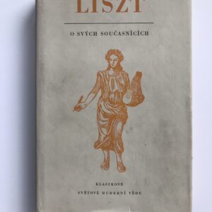 Liszt o svých současnících, Franz Liszt