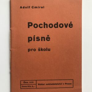 Pochodové písně pro školu, Adolf Cmíral