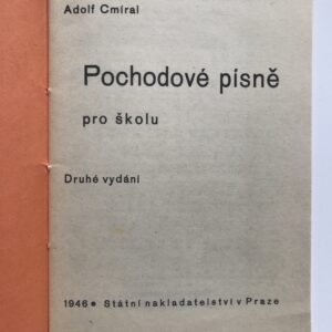 Pochodové písně pro školu, Adolf Cmíral