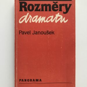 Rozměry dramatu, Pavel Janoušek