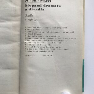 Stopami dramatu a divadla, A. M. Píša