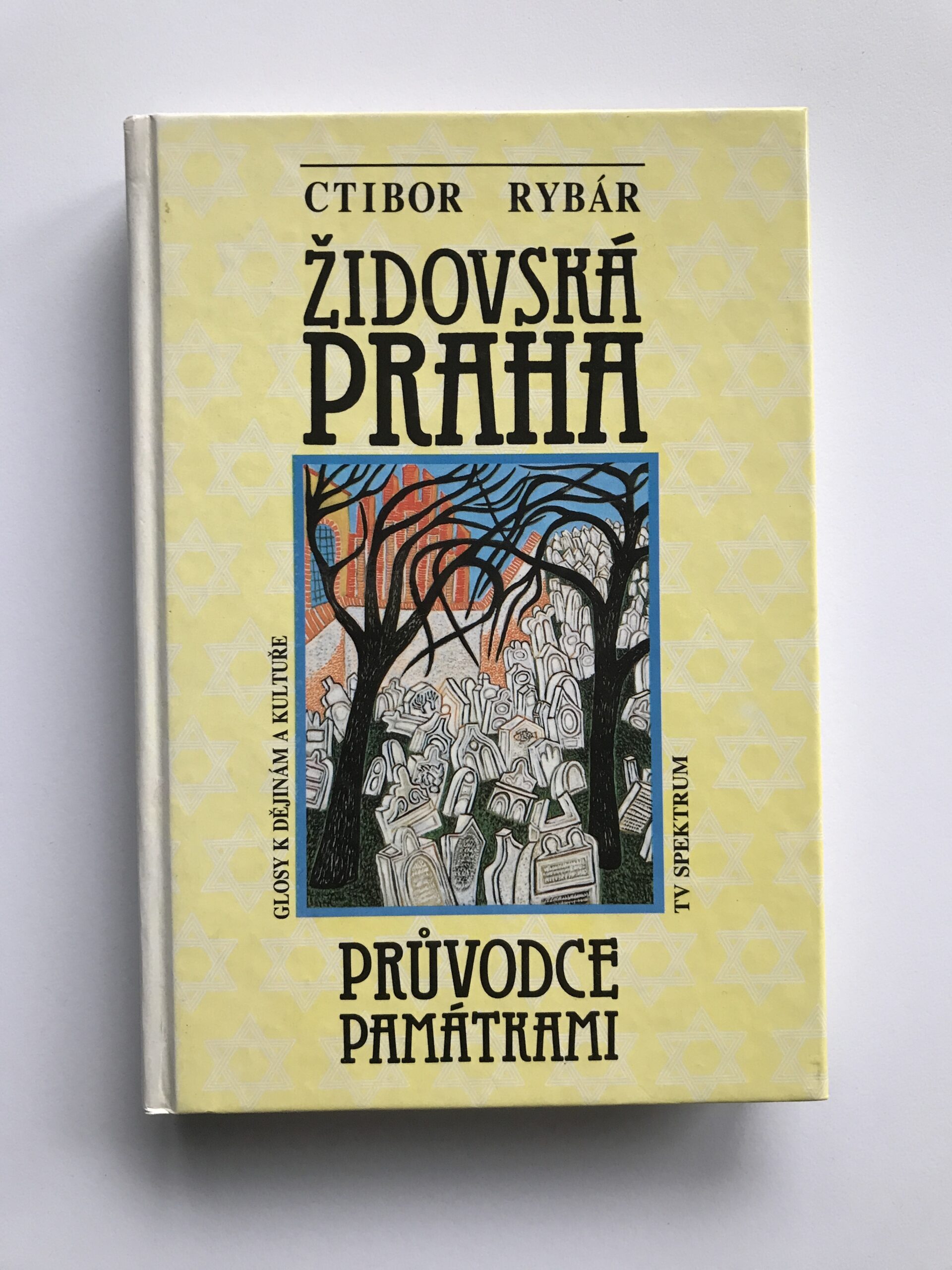 ŽIdovská Praha, průvodce památkami, Ctibor Rybár