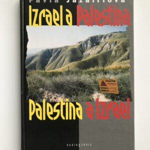 Izrael a Palestina, Palestina a Izrael, Pavla Jazairiová