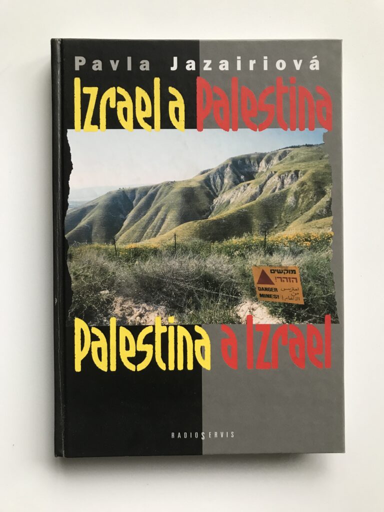 Izrael a Palestina, Palestina a Izrael, Pavla Jazairiová