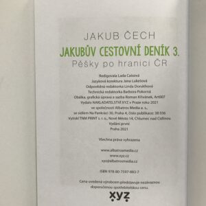 Jakubův cestovní deník 3. – Pěšky po hranici ČR, Jakub Čech