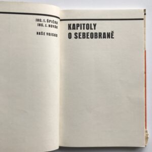Kapitoly o sebeobraně, Ivan Špička, Jindřich Novák