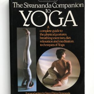 The Sivananda Companion to Yoga, Lucy Lidell