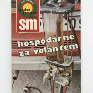 Hospodárně za volantem, kolektiv redakce Světa motorů