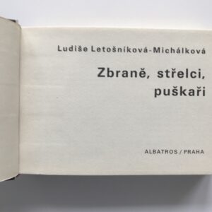 Zbraně, střelci, puškaři, Ludiše Letošníková, Josef Herčík