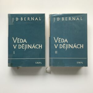 Věda v dějinách 1-2, John Desmond Bernal