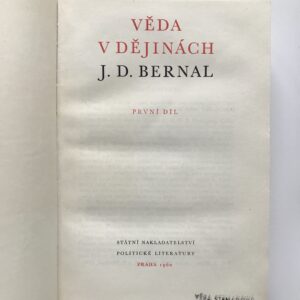 Věda v dějinách 1-2, John Desmond Bernal
