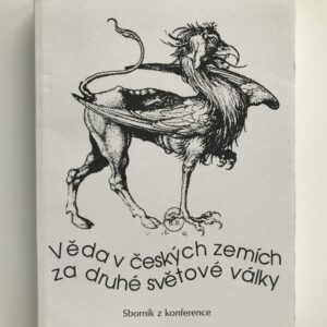 Věda v českých zemích za druhé světové války, sborník z konference