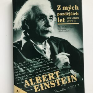 Z mých pozdějších let, Albert Einstein