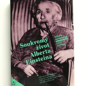 Soukromý život Alberta Einsteina, Roger Highfield, Paul Carter