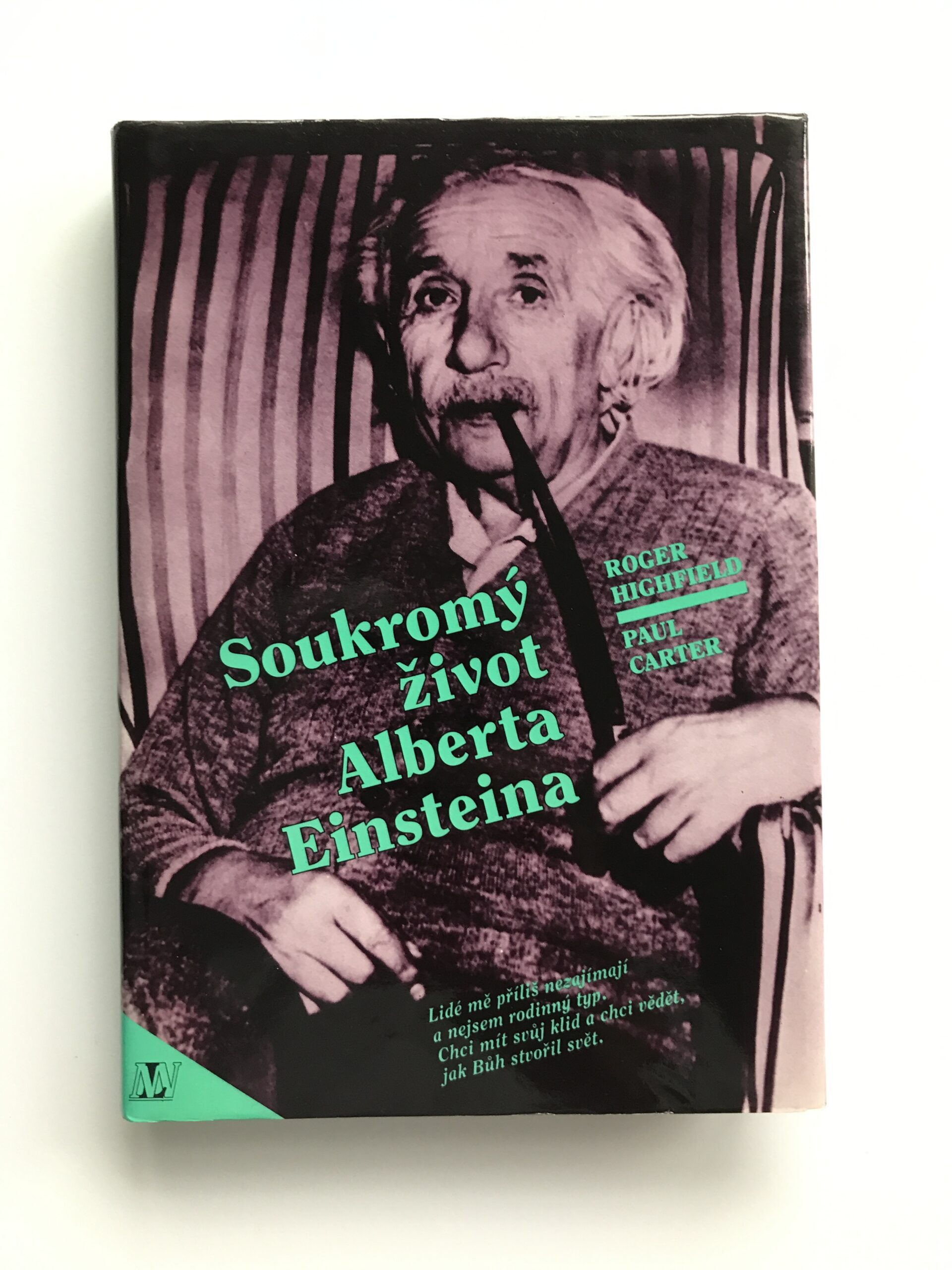 Soukromý život Alberta Einsteina, Roger Highfield, Paul Carter