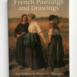 French Paintings and Drawings, Art Gallery & Museum Glasgow