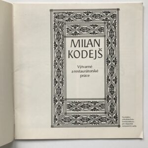Milan Kodejš – výtvarné a restaurátorské práce (katalog výstavy)