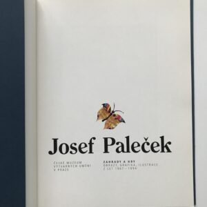Josef Paleček, Zahrady a hry