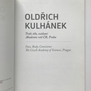 Oldřich Kulhánek – Tvář, tělo, svědomí / Známky, bankovky, medaile