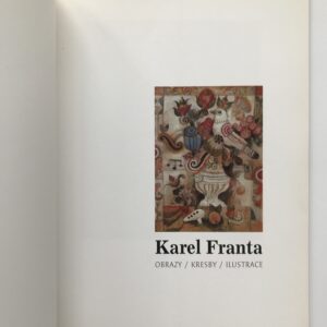 Karel Franta, Obrazy, kresby, ilustrace