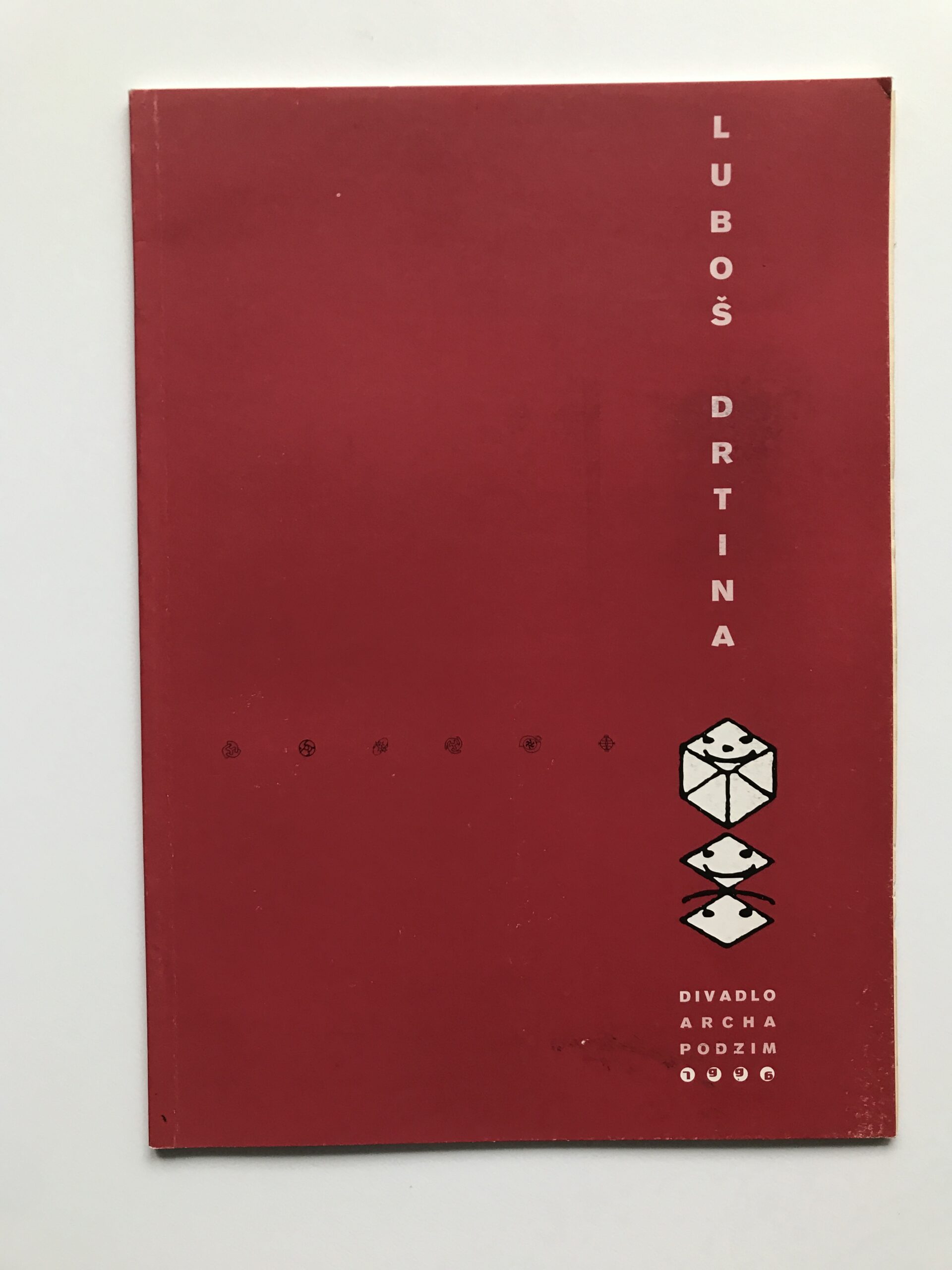 Luboš Drtina, Divadlo Archa, podzim 1996