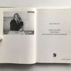 Jože Plečnik, Städtebau im Schatten der Moderne, Jörg Stabenow