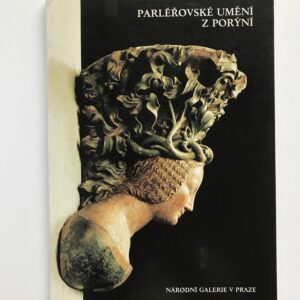 Parléřovské umění z Porýní, Jiří Kotalík