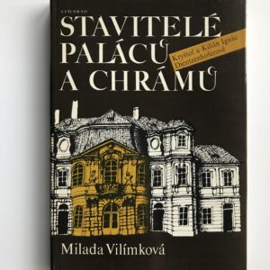 Stavitelé paláců a chrámů, Milada Vilímková