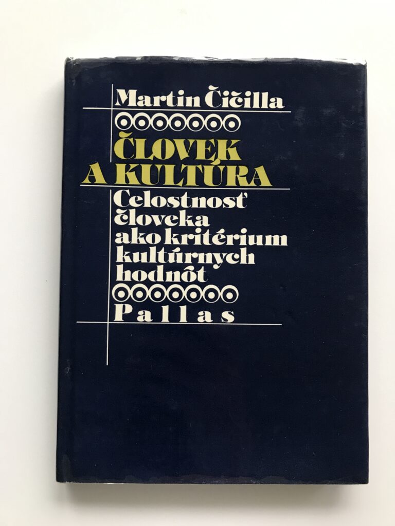 Človek a kultúra, Martin Čičilla
