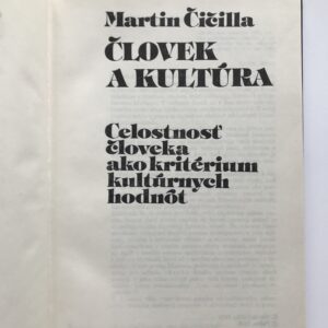 Človek a kultúra, Martin Čičilla