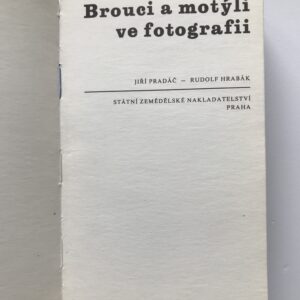 Brouci a motýli ve fotografii, Jiří Pradáč, Rudolf Hrabák