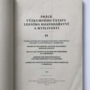 Práce Výzkumného ústavu lesního hospodářství a myslivosti 48/1976