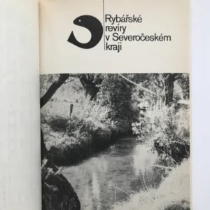 Rybářské revíry v ČSR, František Reiser, Otakar Prášil