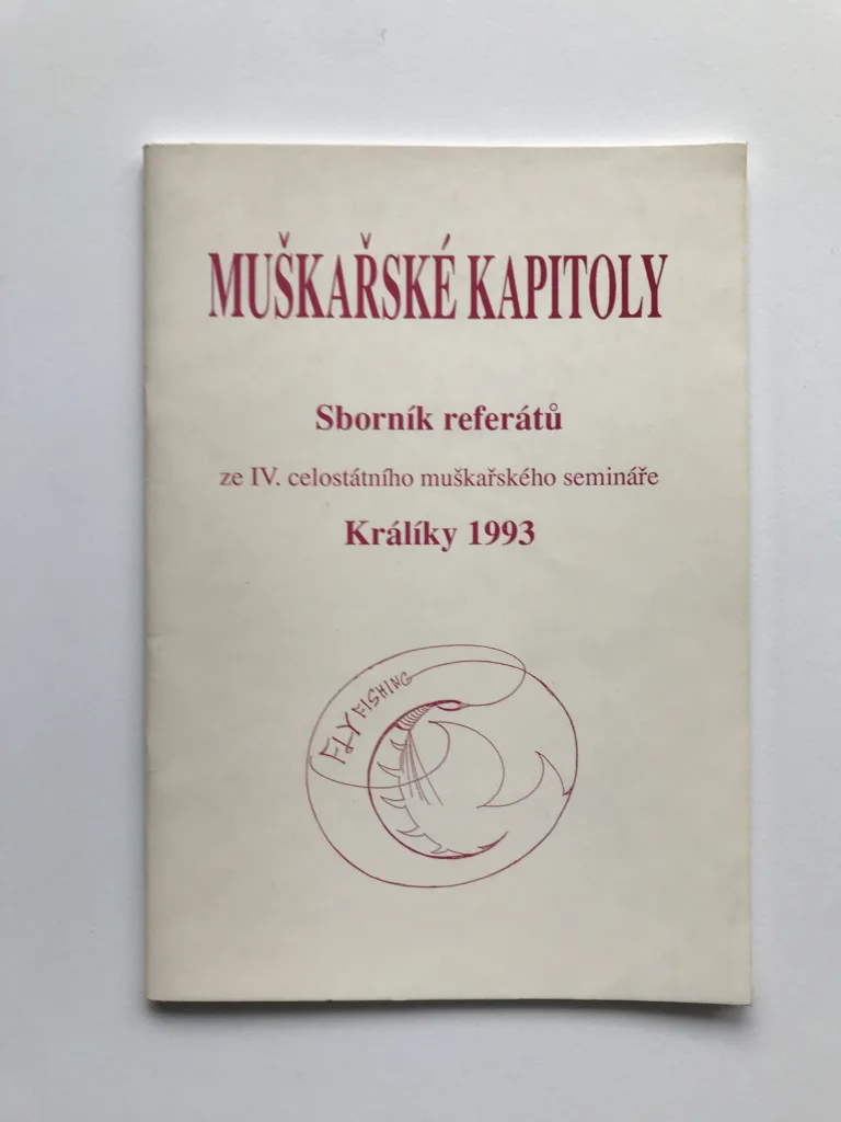 Muškařské kapitoly, Králíky, 1993